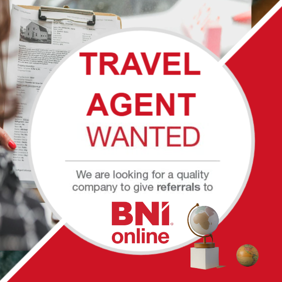 BNI Travel Agent Wanted